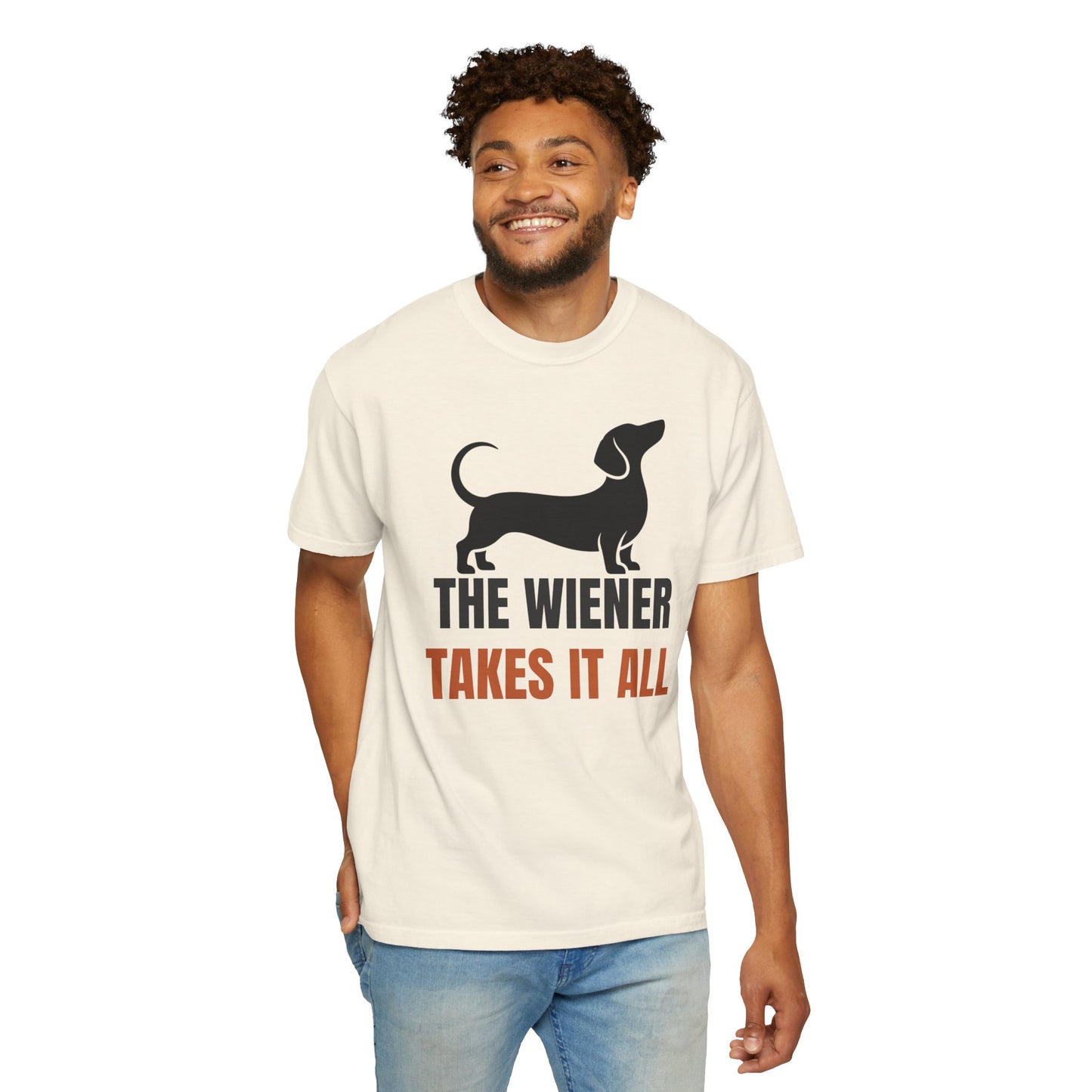 The Wiener Takes It All - Dachshund Comfort Colors Tee