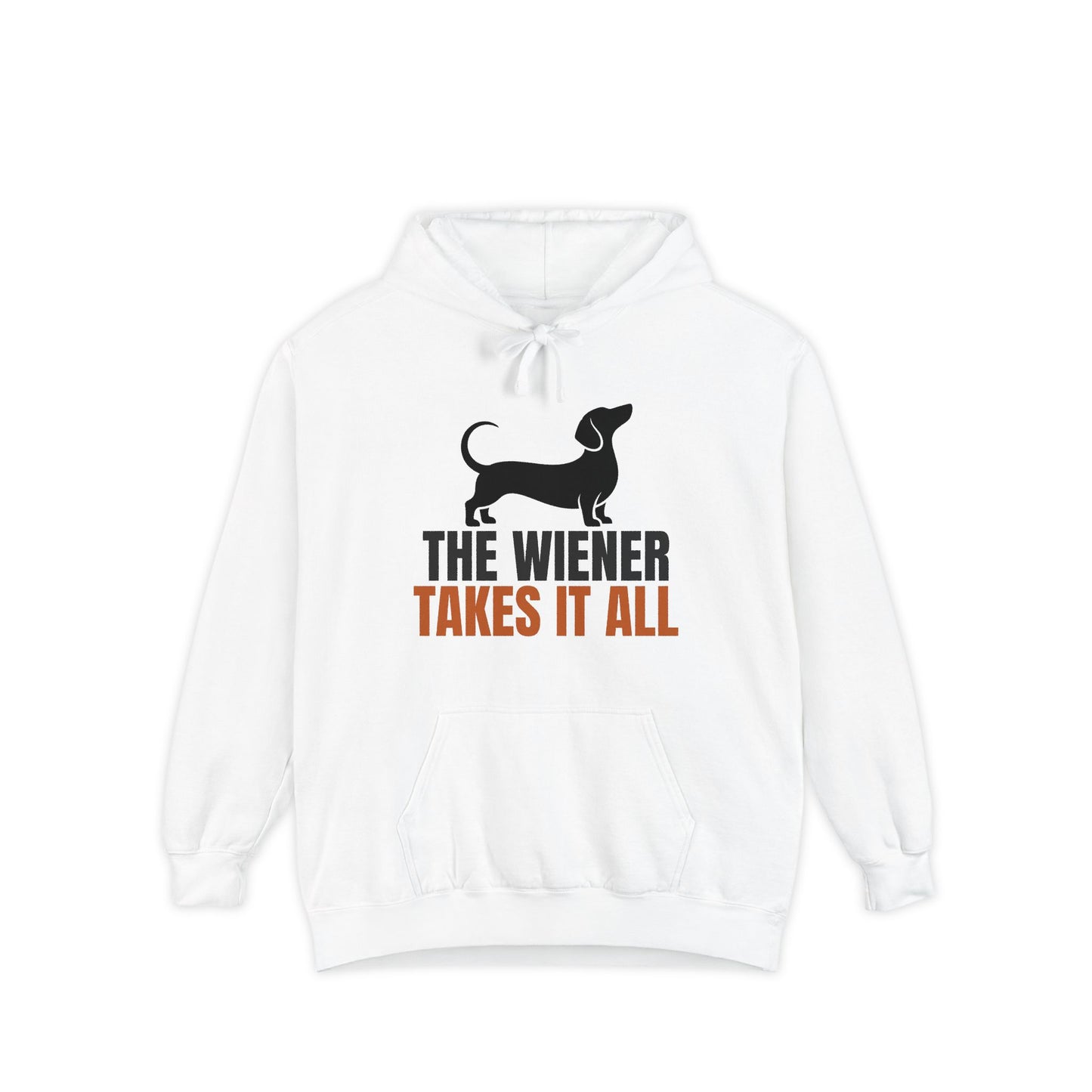 The Wiener Takes It All - Dachshund Comfort Colors Hoodie