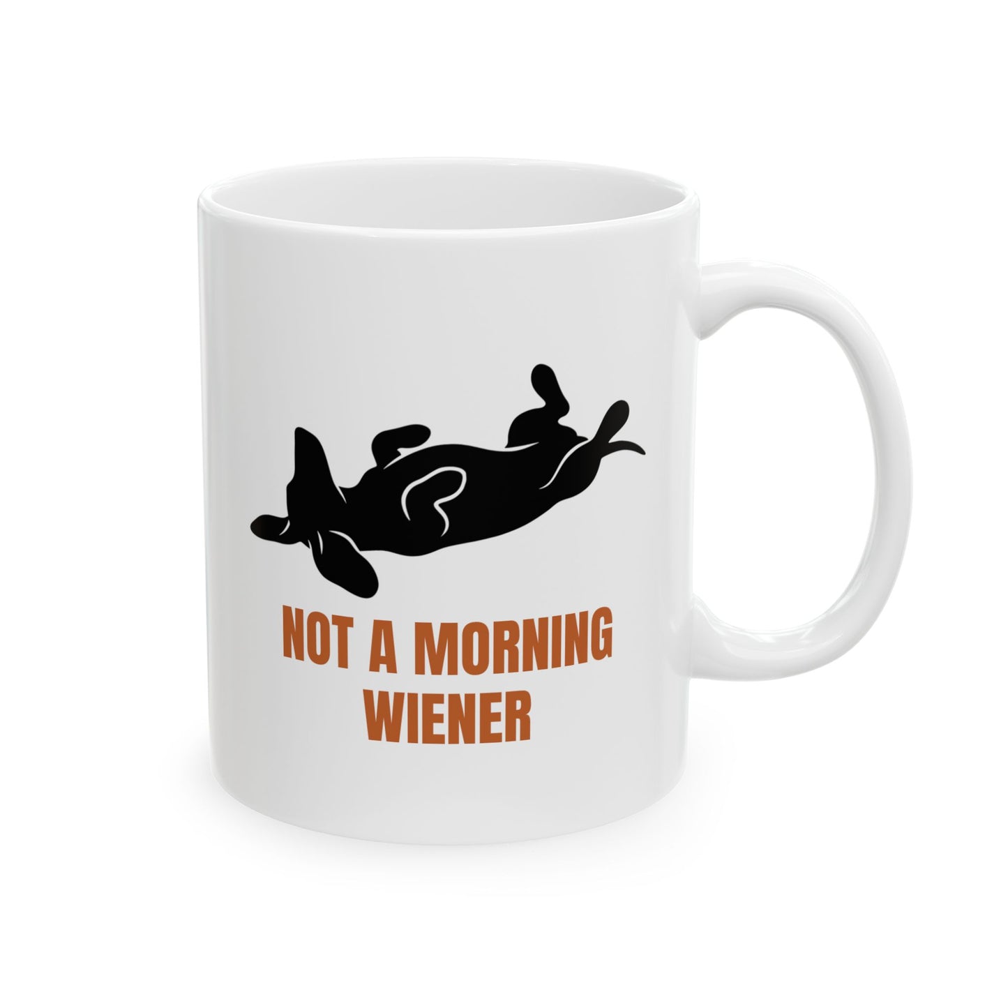 Not a Morning Wiener Mug