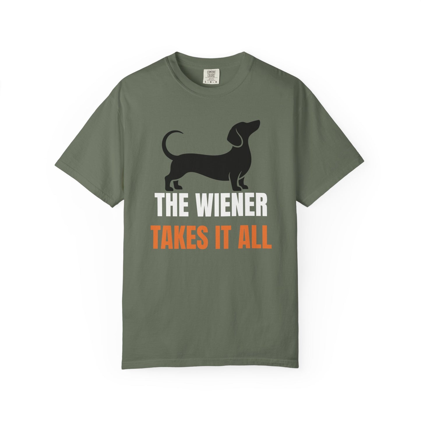 The Wiener Takes It All - Dachshund Comfort Colors Tee