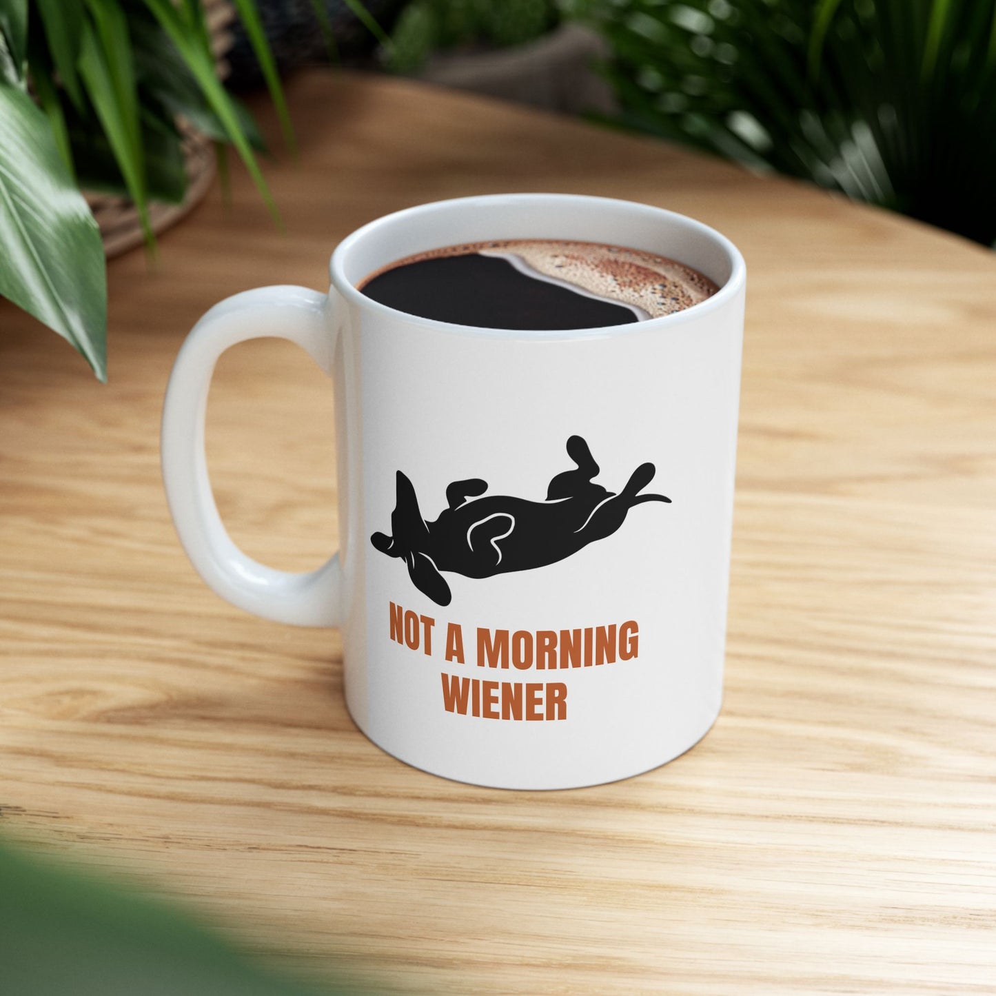 Not a Morning Wiener Mug
