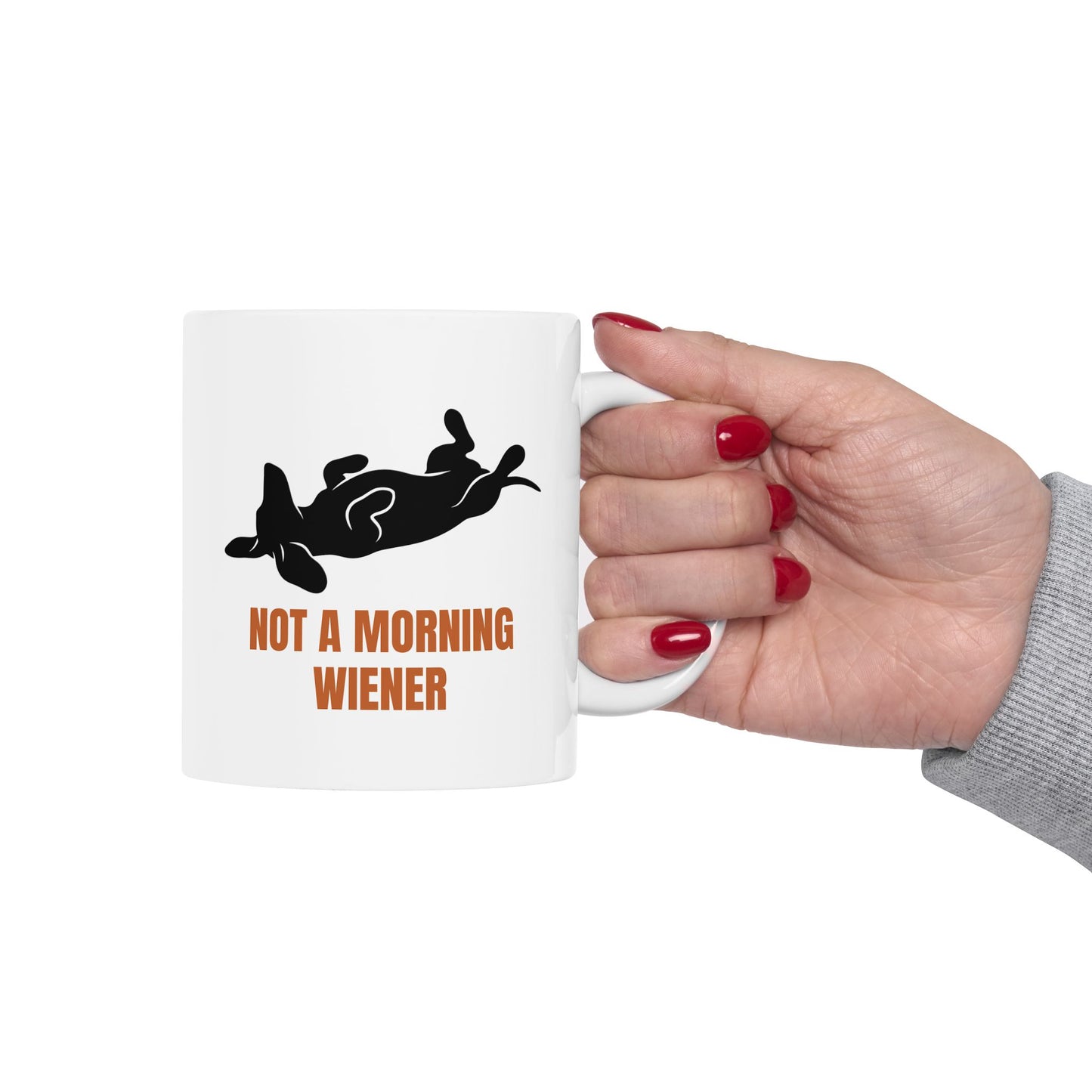 Not a Morning Wiener Mug